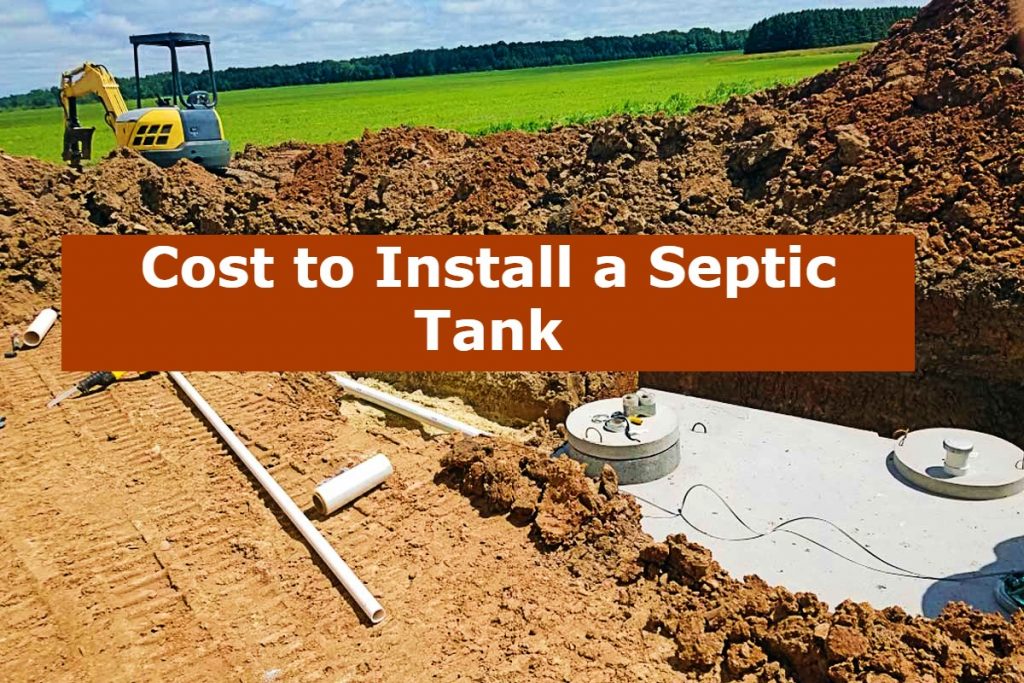 Cost to Install a Septic Tank