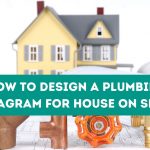How to Design a Plumbing Diagram for House on Slab