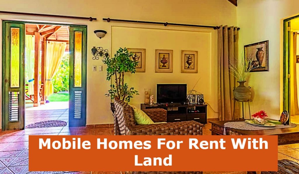 Mobile Homes For Rent With Land