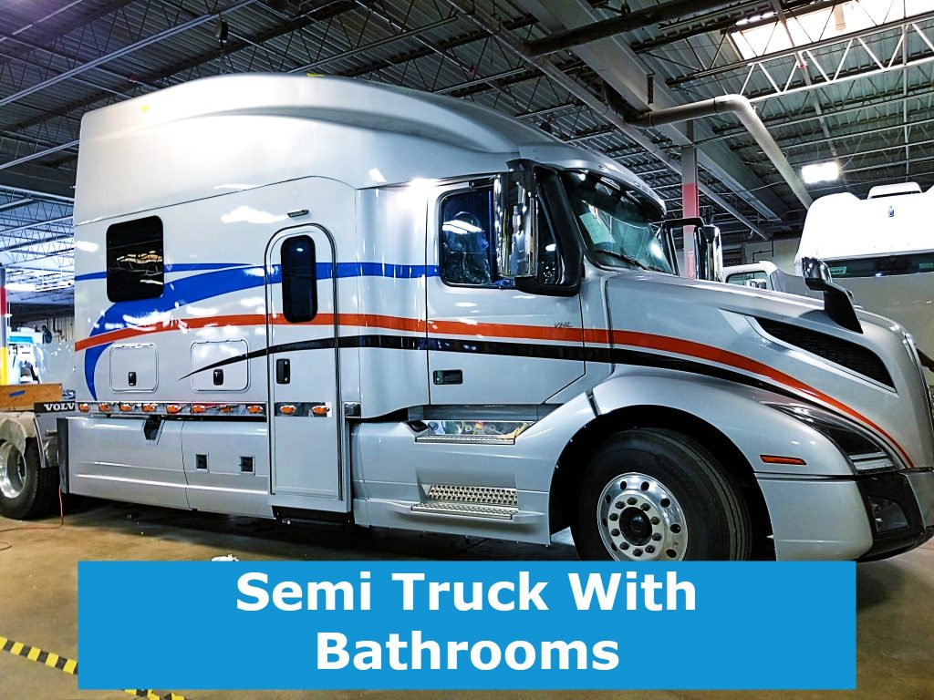 Semi Truck With Bathrooms