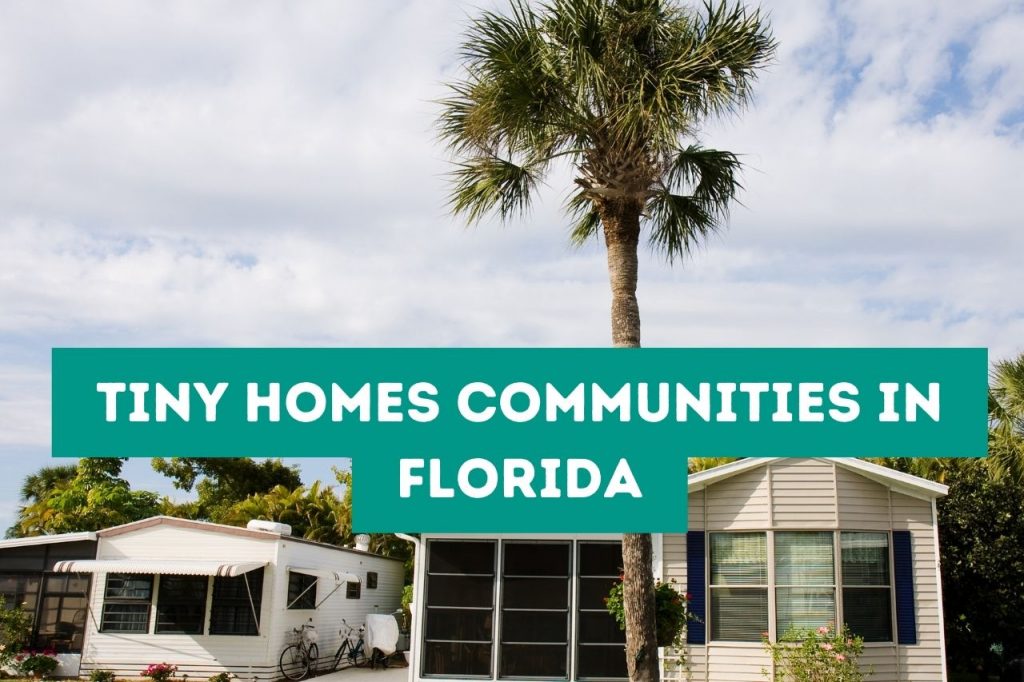 Tiny Homes Communities in Florida Tiny House Arena